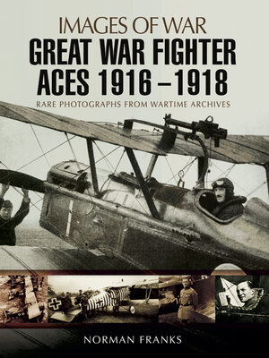 cover image of Great War Fighter Aces, 1916–1918